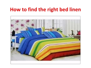 How to find the right bed linen