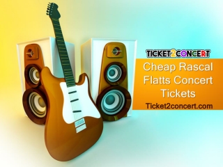 Rascal Flatts Concert Tickets Discount