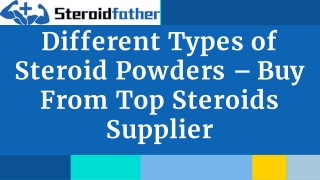 Different Types of Steroid Powders Buy From Top Steroids Supplier