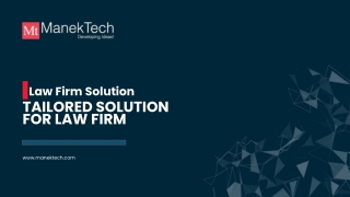 TAILORED SOLUTION FOR LAW FIRM