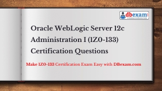 Oracle WebLogic Server 12c Administration I (1Z0-133) Certification Questions (2019)