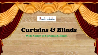 Curtains and Blinds in Various Design and Colors