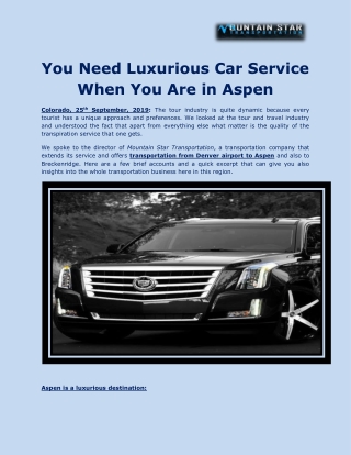 You Need Luxurious Car Service When You Are in Aspen