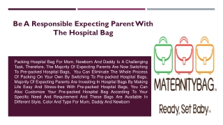 Be a Responsible Expecting Parent with the Hospital Bag