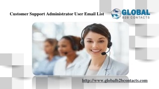 Customer Support Administrator User Email List