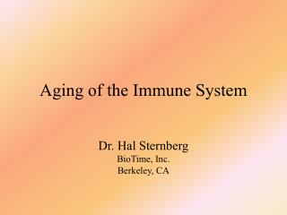 Aging of the Immune System