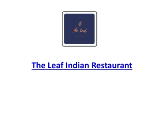 15% Off - The Leaf Indian Restaurant-Leederville - Order Food Online