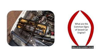 What are the Common Signs of Seized Car Engine