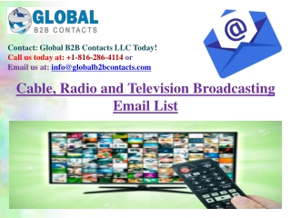 Cable, Radio and Television Broadcasting Email List Worldwide