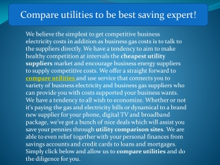 Compare utilities to be best saving expert!