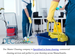 Find The Right Cleaning Service In Worcester - Dec Master Cleaning