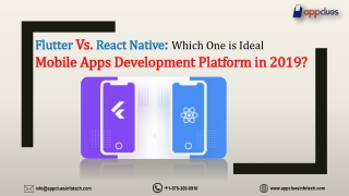 Flutter vs React Native: Which One is Ideal Mobile Apps Development Platform in 2019?