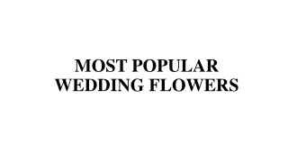 Most popular wedding flowers