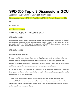 SPD 300 Topic 3 Discussions GCU