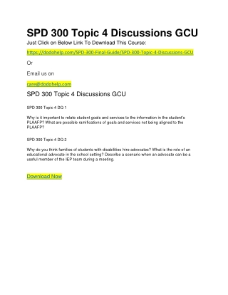 SPD 300 Topic 4 Discussions GCU