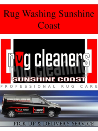 Rug Washing Sunshine Coast