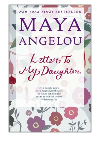 [PDF] Free Download Letter to My Daughter By Maya Angelou