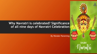 Why Navratri is celebrated? Significance of all nine days of Navratri Celebration