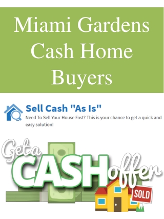 Miami Gardens Cash Home Buyers