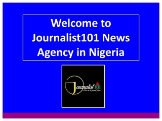 Provides Latest Politics News Today in Nigeria on Journalist101