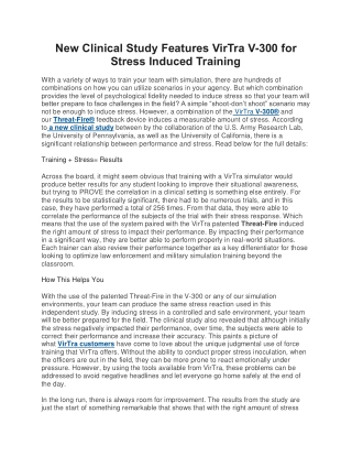 New Clinical Study Features VirTra V-300 for Stress Induced Training