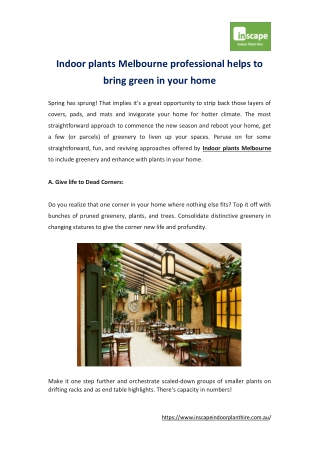 Indoor plants Melbourne professional helps to bring green in your home