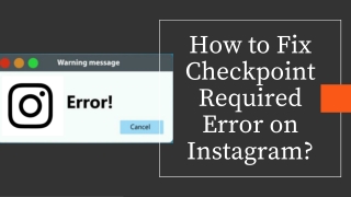 How to fix Checkpoint Required Error on Instagram
