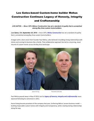 Los Gatos-based Custom-home builder Mehus Construction Continues Legacy of Honesty, Integrity and Craftsmanship
