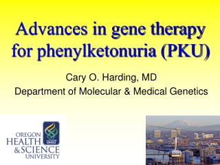 Advances in gene therapy for phenylketonuria (PKU)