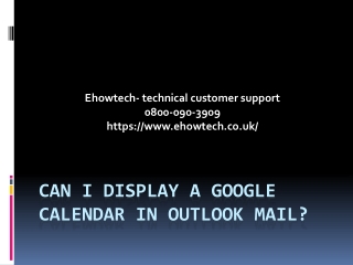 Can I Display a Google Calendar in Outlook Mail?