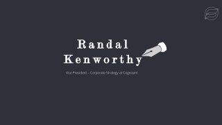 Randal Kenworthy - Provides Consultation in Product Strategy