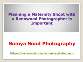 Planning a Maternity Shoot with a Renowned Photographer is Important