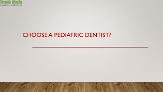 Choose A Pediatric Dentist