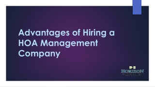 Advantage of Hiring a HOA management company in San Diego, Carlsbad, San Marcos, Vista, Oceanside, Poway, Escondido