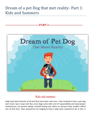 Dream of a pet Dog that met reality – Part-1 Kids and Summers