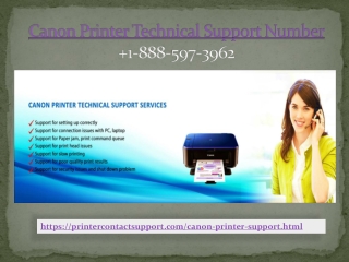 Canon Printer Technical Support Phone Number 1-888-597-3962