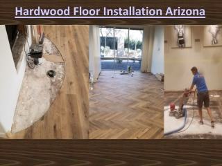 Hardwood Floor Installation Arizona