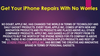 Get Your iPhone Repairs With No Worries
