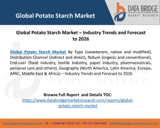 Global Potato Starch Market – Industry Trends and Forecast to 2026