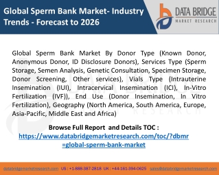 Global Sperm Bank Market- Industry Trends - Forecast to 2026