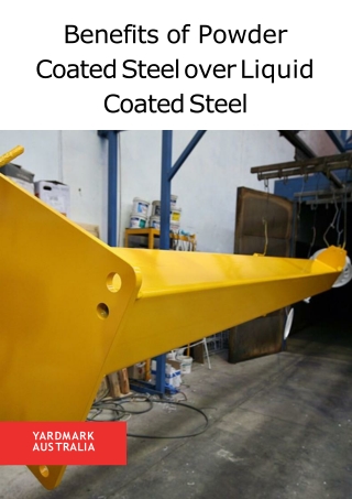 Benefits of Powder Coated Steel over Liquid Coated Steel