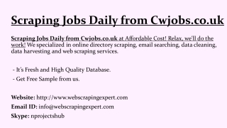 Scraping Jobs Daily from Cwjobs.co.uk