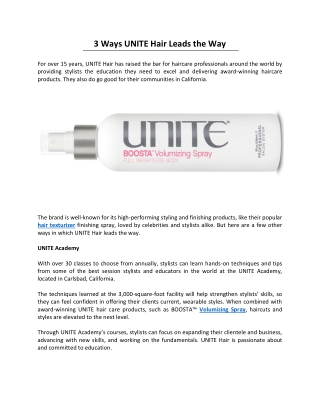 3 Ways UNITE Hair Leads the Way