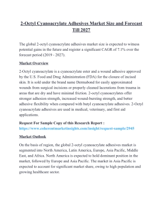 2-Octyl Cyanoacrylate Adhesives Market Size and Forecast Till 2027