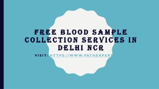 Free blood sample collection services in Delhi NCR