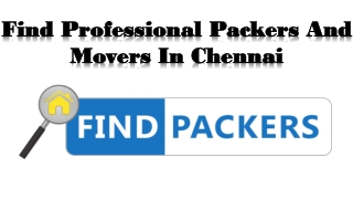 Find Professional Packers and Movers In Chennai