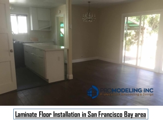 Laminate Floor Installation in San Francisco Bay area