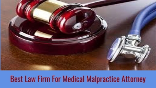 Best Law Firm For Medical Malpractice Attorney in Sacramento