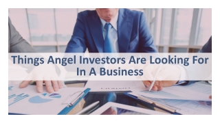 What do angel investors look for in startups?