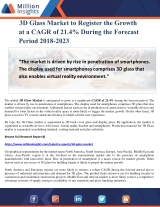 3D Glass Market to Register the Growth at a CAGR of 21.4% During the Forecast Period 2018-2023